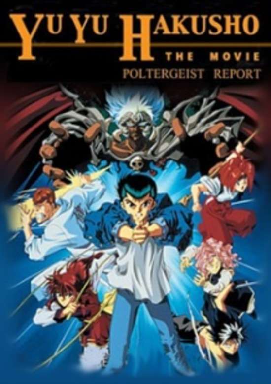 Yu Yu Hakusho: Poltergeist Report