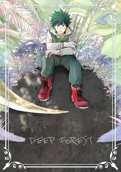 My Hero Academia dj - Deep Forest